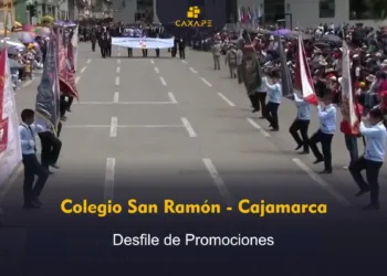 Desfile de Promociones en el 192 Aniversario del Colegio San Ramón de Cajamarca