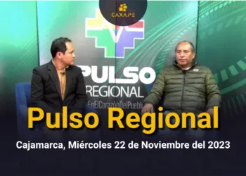 GORE Noticias Cajamarca, Miércoles 22 de Noviembre del 2023 | CaxaPe