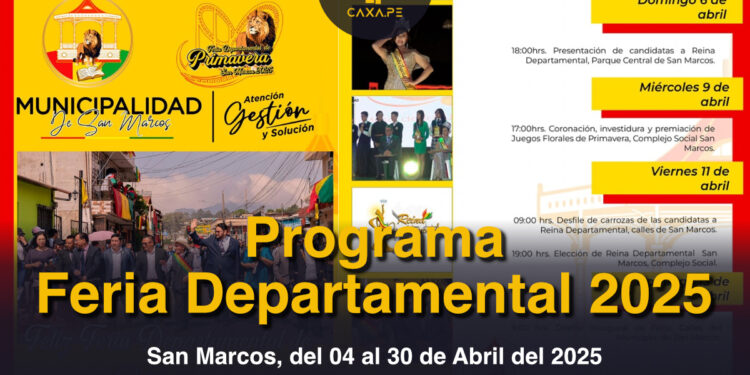 San Marcos, Feria Departamental 2025 del 04 al 30 de Abril 2025