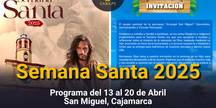 San Miguel | Semana Santa 2025 del 13 al 20 de Abril