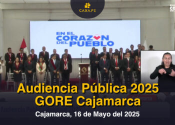 Cajamarca, I Audiencia Pública 2025 del Gobierno Regional