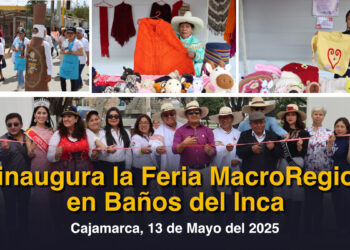 Se inaugura la Feria MacroRegional en Baños del Inca Cajamarca