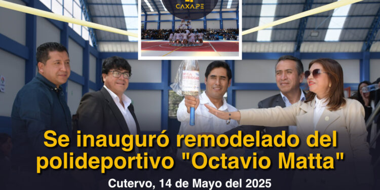 Cutervo, Se inauguró remodelado del polideportivo «Octavio Matta»