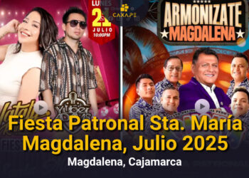 Bailes para la Fiesta Patronal Santa María Magdalena Cajamarca 21 y 22 de Julio
