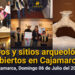 ¡Cajamarca celebra un domingo de Museos Abiertos exitoso con más de 1600 visitantes!