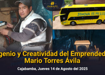 Ingenio y Creatividad del Emprendedor Mario Torres Ávila cajabamba, cajamarca