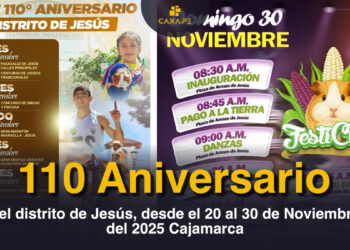 Feliz 110 Aniversario para el distrito de Jesús, Cajamarca