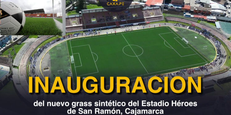 Inauguración del nuevo grass sintético del Estadio Héroes de San Ramón, Cajamarca
