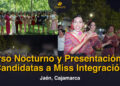 Corso Nocturno y Presentación de Candidatas a Miss Integración 