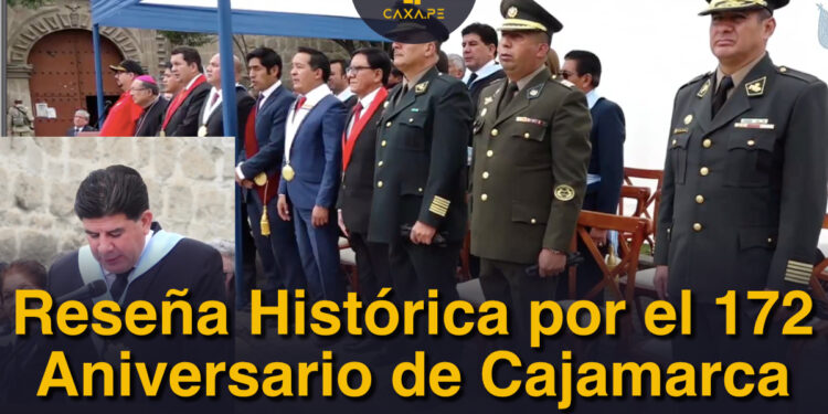 Reseña Histórica en el 172 Aniversario de la Gesta Heroica de Cajamarca