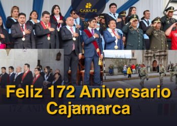 Feliz 172 Aniversario Cajamarca