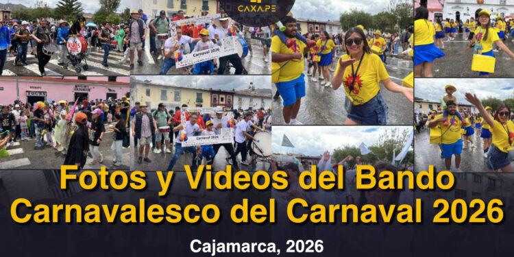 Cajamarca, Bando Carnavalesco Carnavales 2026
