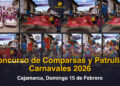 Cajamarca, Concurso de Comparsas y Patrullas, Fotos y video en HD