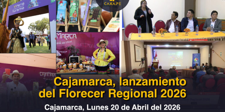 Cajamarca, lanzamiento del Florecer Regional 2026