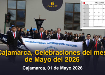Cajamarca, Celebraciones en el mes de Mayo 2026
