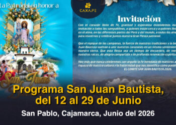Programa San Juan Bautista, del 12 al 29 de Junio San Pablo, Cajamarca