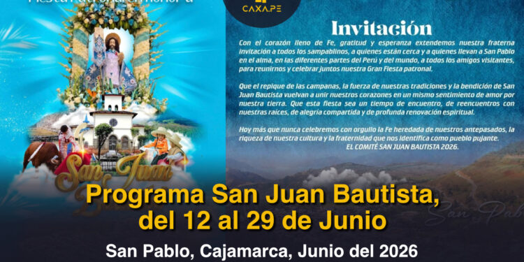 Programa San Juan Bautista, del 12 al 29 de Junio San Pablo, Cajamarca